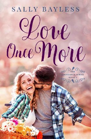 [Abundance 04] • Love Once More (The Abundance Series Book 4)